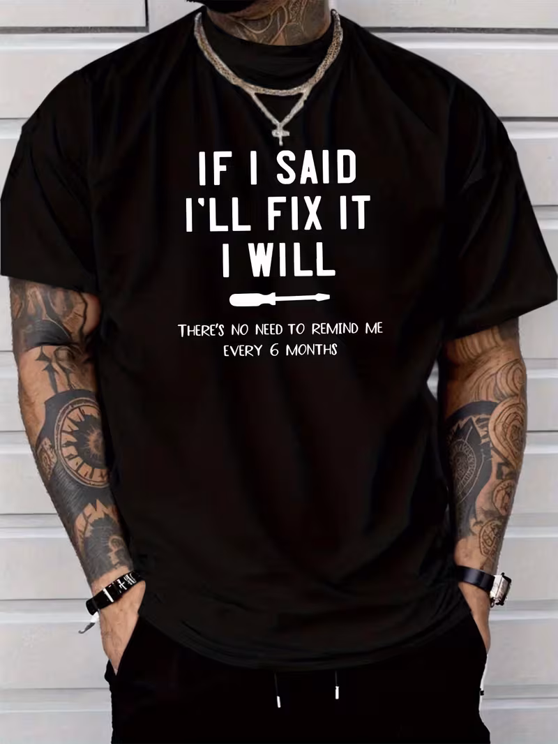 mens casual if i ill fix it graphic t shirt cotton lightweight 180gsm regular neck stretchy summer fashion tee perfect gift for men everyday lettering