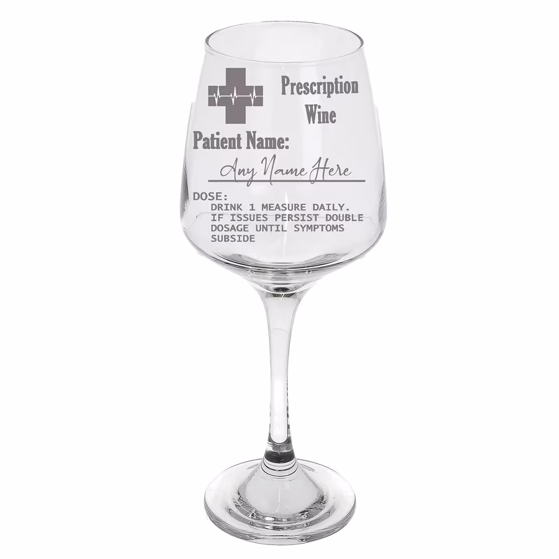 personalised engraved wine glass prescription wine novelty funny birthday gift large empty glass