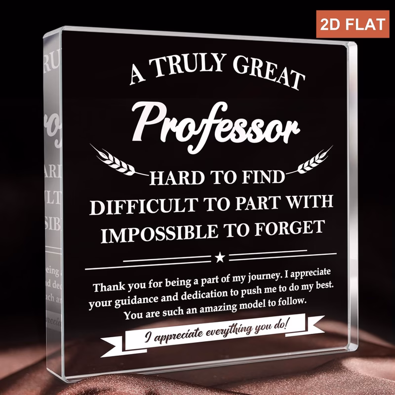 2d flat gift for professor professor thank you gifts teachers day gifts leaving going away retirement birthday appreciation gifts acrylic plaque for professor coworker